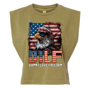 Dilf Damn I Love Freedom Eagle Funny Patriotic 4th Of July Garment-Dyed Women's Muscle Tee