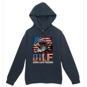 Dilf Damn I Love Freedom Eagle Funny Patriotic 4th Of July Urban Pullover Hoodie