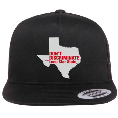 DonT Discriminate In The Lone Star State Flatbill Hat