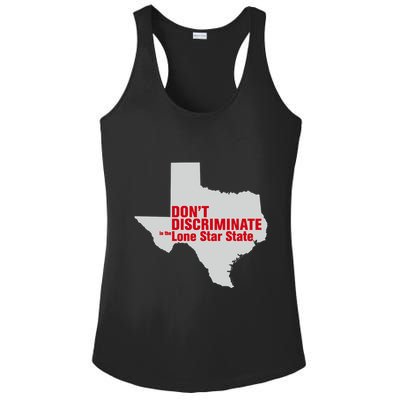 DonT Discriminate In The Lone Star State Ladies PosiCharge Competitor Racerback Tank