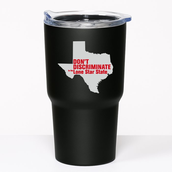DonT Discriminate In The Lone Star State Tumbler