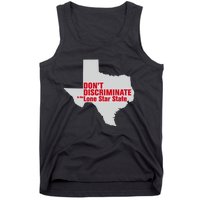 DonT Discriminate In The Lone Star State Tank Top