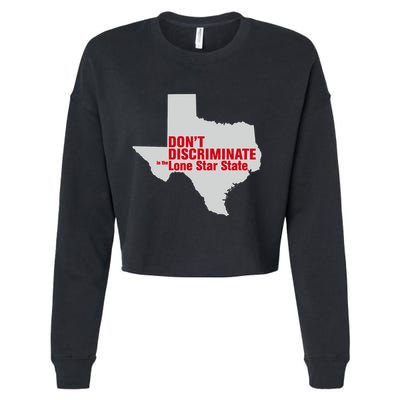 DonT Discriminate In The Lone Star State Cropped Pullover Crew