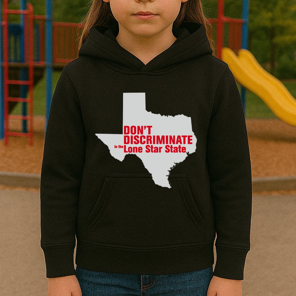 DonT Discriminate In The Lone Star State Kids Hoodie