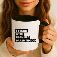 Danny Devito I Stand With Planned Parenthood Mug