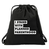 Danny Devito I Stand With Planned Parenthood Drawstring Bag