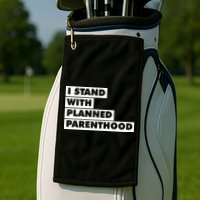 Danny Devito I Stand With Planned Parenthood Golf Towel