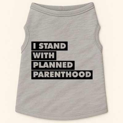 Danny Devito I Stand With Planned Parenthood Doggie Tank