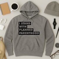 Danny Devito I Stand With Planned Parenthood Hoodie