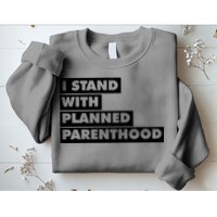 Danny Devito I Stand With Planned Parenthood Sweatshirt