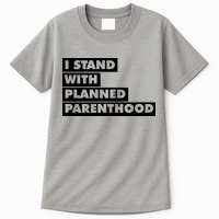 Danny Devito I Stand With Planned Parenthood Tall T-Shirt