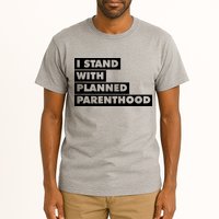 Danny Devito I Stand With Planned Parenthood Tall T-Shirt