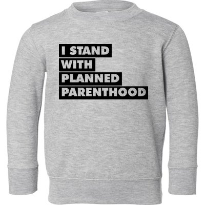 Danny Devito I Stand With Planned Parenthood Toddler Sweatshirt