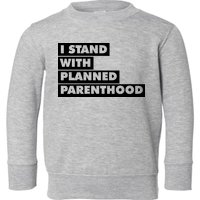 Danny Devito I Stand With Planned Parenthood Toddler Sweatshirt