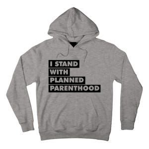 Danny Devito I Stand With Planned Parenthood Tall Hoodie