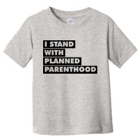 Danny Devito I Stand With Planned Parenthood Toddler T-Shirt