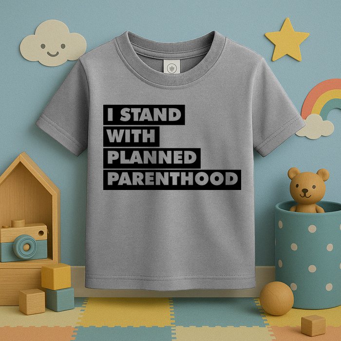 Danny Devito I Stand With Planned Parenthood Toddler T-Shirt