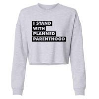 Danny Devito I Stand With Planned Parenthood Cropped Pullover Crew