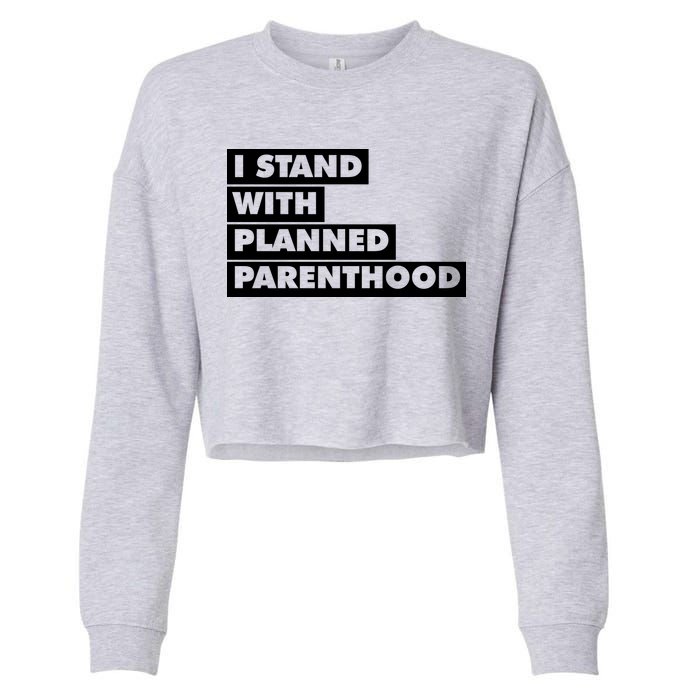 Danny Devito I Stand With Planned Parenthood Cropped Pullover Crew