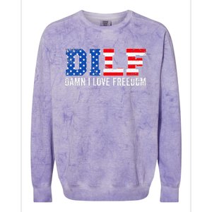 Dilf Damn I Love Freedom Colorblast Crewneck Sweatshirt