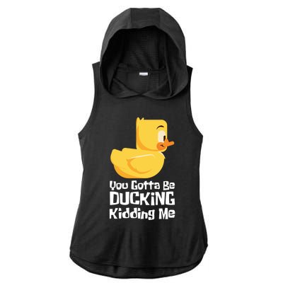 Ducking Ding I Quack Duck Chick Goose Cool Gift Ladies PosiCharge Tri-Blend Wicking Draft Hoodie Tank