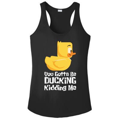 Ducking Ding I Quack Duck Chick Goose Cool Gift Ladies PosiCharge Competitor Racerback Tank