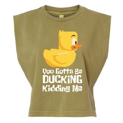 Ducking Ding I Quack Duck Chick Goose Cool Gift Garment-Dyed Women's Muscle Tee