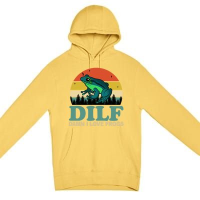 DILF Damn I Love Frogs Premium Pullover Hoodie