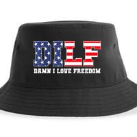 DILF Damn I Love Freedom Funny Patriotic 4th Of July Sustainable Bucket Hat