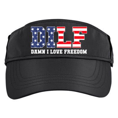 DILF Damn I Love Freedom Funny Patriotic 4th Of July Adult Drive Performance Visor