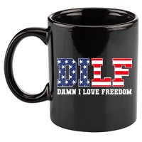 DILF Damn I Love Freedom Funny Patriotic 4th Of July 11oz C Handle Ceramic Mug