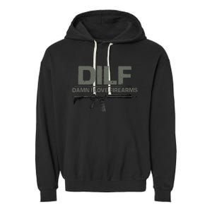 DILF Damn I Love Firearms Funny Garment-Dyed Fleece Hoodie