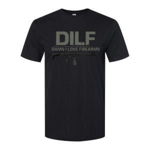 DILF Damn I Love Firearms Funny Softstyle CVC T-Shirt