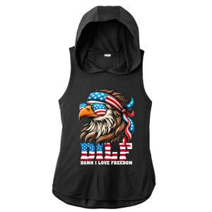 Dilf Damn I Love Freedom Eagle Mullet Funny 4th Of July Ladies PosiCharge Tri-Blend Wicking Draft Hoodie Tank