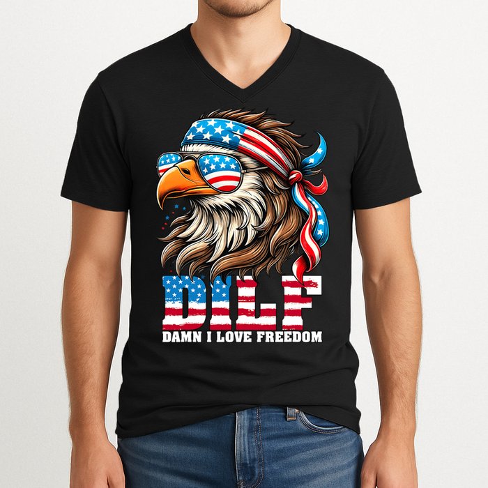 Dilf Damn I Love Freedom Eagle Mullet Funny 4th Of July V-Neck T-Shirt
