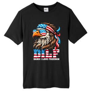 Dilf Damn I Love Freedom Eagle Mullet Funny 4th Of July Tall Fusion ChromaSoft Performance T-Shirt