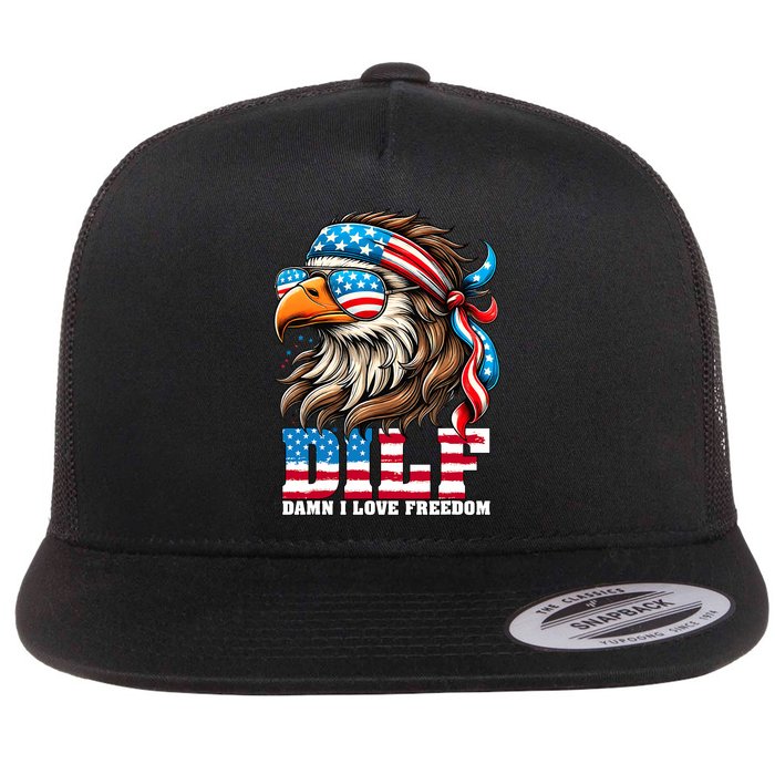 Dilf Damn I Love Freedom Eagle Mullet Funny 4th Of July Flat Bill Trucker Hat
