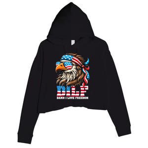 Dilf Damn I Love Freedom Eagle Mullet Funny 4th Of July Crop Fleece Hoodie