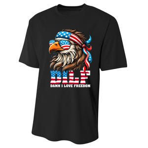 Dilf Damn I Love Freedom Eagle Mullet Funny 4th Of July Performance Sprint T-Shirt