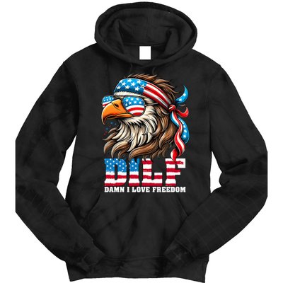 Dilf Damn I Love Freedom Eagle Mullet Funny 4th Of July Tie Dye Hoodie