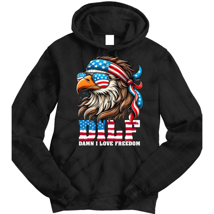 Dilf Damn I Love Freedom Eagle Mullet Funny 4th Of July Tie Dye Hoodie