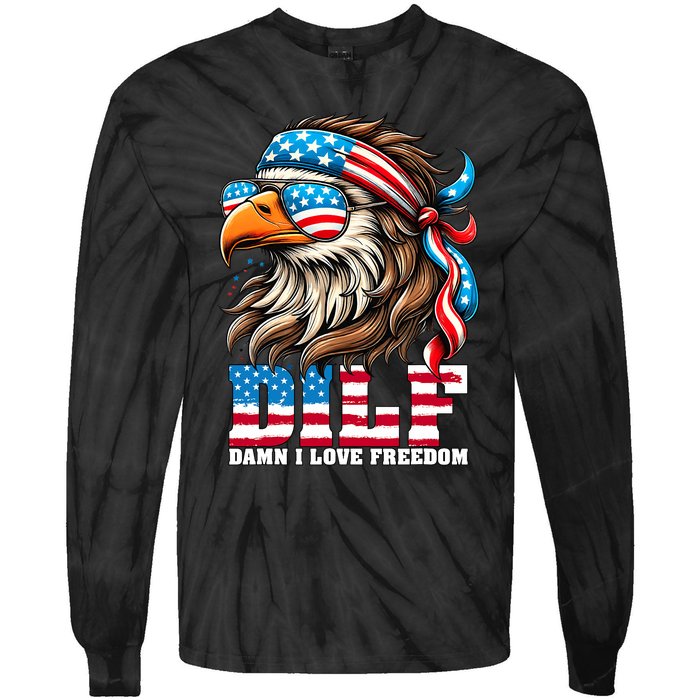 Dilf Damn I Love Freedom Eagle Mullet Funny 4th Of July Tie-Dye Long Sleeve Shirt