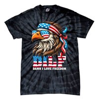 Dilf Damn I Love Freedom Eagle Mullet Funny 4th Of July Tie-Dye T-Shirt