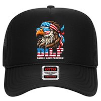 Dilf Damn I Love Freedom Eagle Mullet Funny 4th Of July Hat