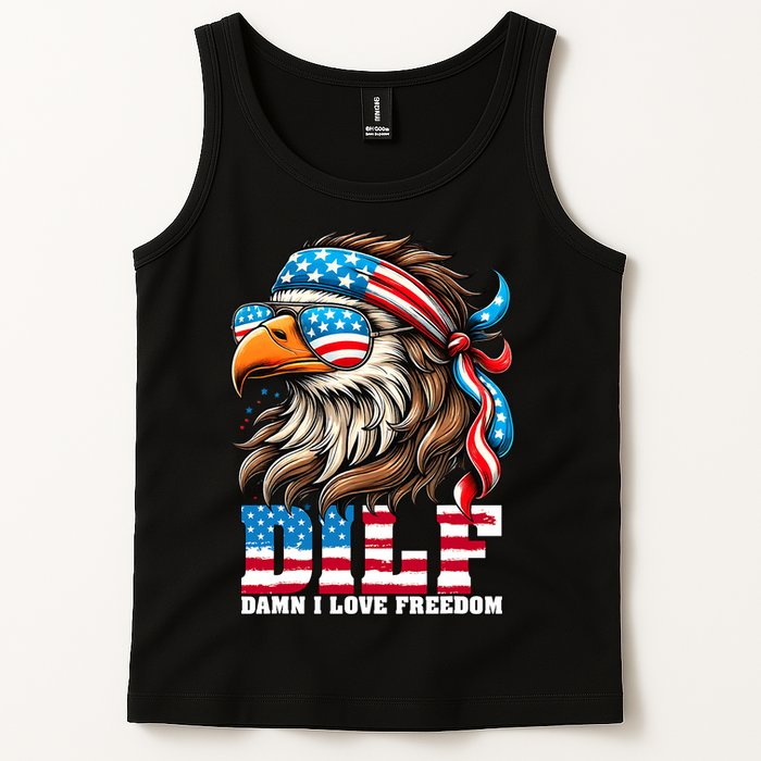 Dilf Damn I Love Freedom Eagle Mullet Funny 4th Of July Tank Top