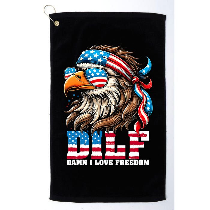 Dilf Damn I Love Freedom Eagle Mullet Funny 4th Of July Golf Towel