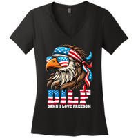 Dilf Damn I Love Freedom Eagle Mullet Funny 4th Of July Women's V-Neck T-Shirt