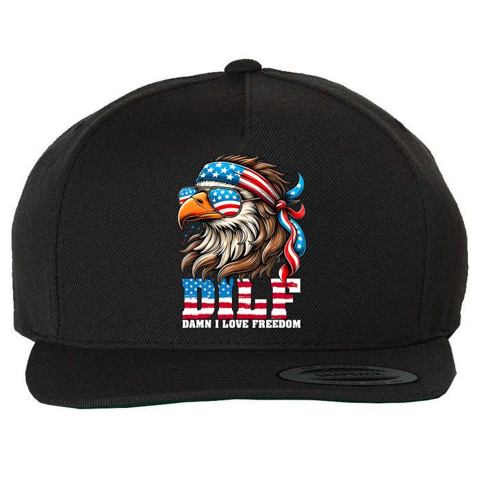 Dilf Damn I Love Freedom Eagle Mullet Funny 4th Of July Wool Snapback Cap