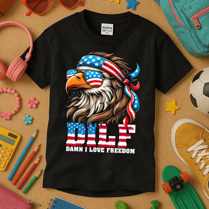 Dilf Damn I Love Freedom Eagle Mullet Funny 4th Of July Kids T-Shirt