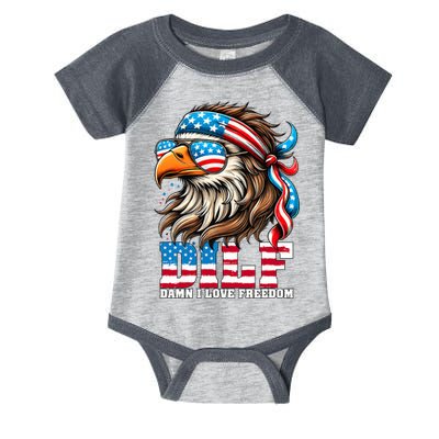 Dilf Damn I Love Freedom Eagle Mullet Funny 4th Of July Infant Baby Jersey Bodysuit
